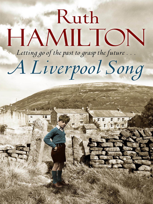 Title details for A Liverpool Song by Ruth Hamilton - Wait list